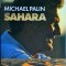 Michael Palin - Sahara