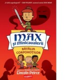 Max si Minicavalerii 2. Batalia Corpohotilor - Dav Pilkey