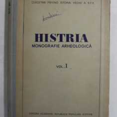 HISTRIA - MONOGRAFIE ARHEOLOGICA , VOLUMUL I , 1964