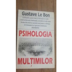 Psihologia multimilor- Gustave le Bon