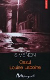 Cumpara ieftin Cazul Louise Laboine - 2004 - Georges Simenon (XB115)