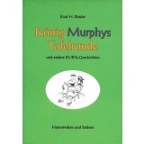 K&ouml;nig Murphys Tafelrunde