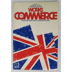 ENGLISH WORKS FOR COMMERCE by LESLIE ROFE ...GRAHAM BUSHNELL , 1986