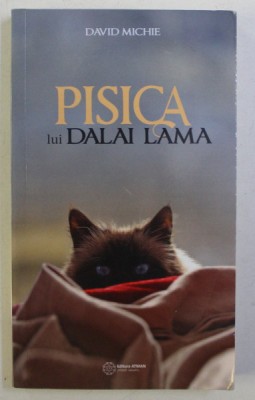 PISICA LUI DALAI LAMA de DAVID MICHIE , 2016 foto