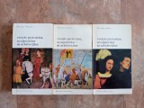 VIETILE PICTORILOR, SCULPTORILOR SI ARHITECTILOR - GIORGIO VASARI - 3 volume, 1968