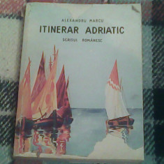 Itinerar adriatic-Alexandru Marcu