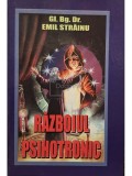 Emil Strainu - Razboiul psihotronic (semnata) (Editia: 2008)