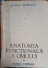 ANATOMIA FUNCTIONALA A OMULUI VOL.1 ANATOMIA GENERALA SI APARATUL LOCOMOTOR-RAOUL ROBACKI-217340