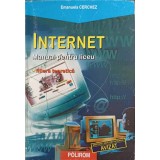 INTERNET, MANUAL PENTRU LICEU FILIERA TEORETICA-EMANUELA CERCHEZ-266277