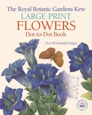 The Royal Botanic Gardens Kew Large Print Flowers Dot-To-Dot Book foto