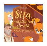 Sița, vulpița cea șireată, a ajuns la judecată - Violeta Nica