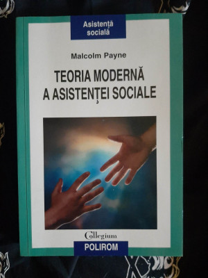 Malcolm Payne - Teoria moderna a asistentei sociale foto