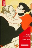 Nea Nae | N. D. Cocea, Hoffman