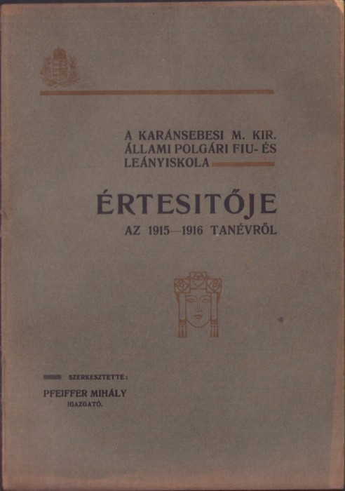 HST C1217 A Karansebesi allami polgari iskola ertesitoje 1915-1916