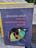 Aventurile marelui motan criminal Maciste - Gheorghe Pitut
