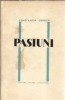 Pasiuni Roman Constantin Chirita Editura Pentru Literatura 1964 486 Pagini Coperta Cartonata