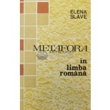 Metafora in limba romana. Comentarii si aplicatii - 1991 - Elena Slave ($O71)