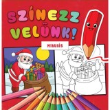 Sz&iacute;nezz vel&uuml;nk! - Mikul&aacute;s