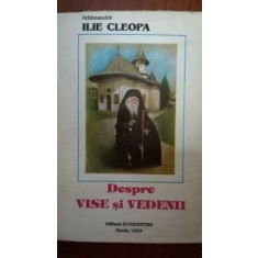 Despre vise si vedenii-Ilie Cleopa