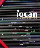 Iocan - revista de proza scurta anul 4 / nr. 10 - Editura Vellant