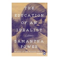 Education of an Idealist