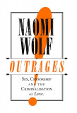 Outrages | Naomi Wolf