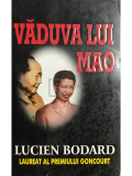 Lucien Bodard - Văduva lui Mao (editia 2003)