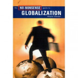 Wayne Ellwood - The No-Nonsense guide to Globalization - 112838