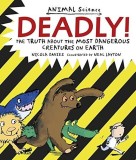 Deadly! | Nicola Davies