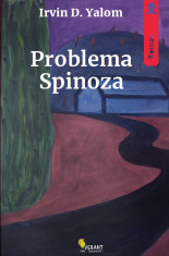 Problema Spinoza. Editia 2022 - Irvin D. Yalom foto