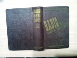 RADIO DATA BOOK - William F. Boyce - Boland and Boyce, 1948, 1148 p., Alta editura