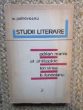 Studii literare - M. Petroveanu CU DEDICATIE SI AUTOGRAF