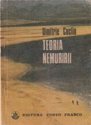 DIMITRIE CUCLIN - TEORIA NEMURIRII foto