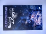 ROBERT J. SAWYER - FLASHFORWARD