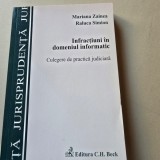Infractiuni in domeniul informatic. Culegere de practica judiciara - Mariana Zainea. Raluca Simion