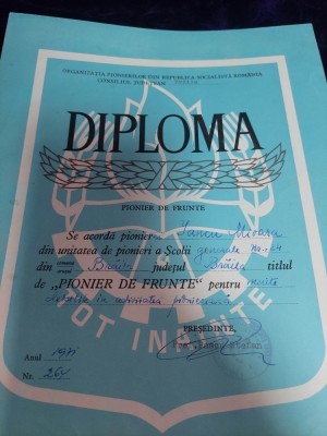 Diploma pionieri 1971 PIONIER DE FRUNTE,Organizatia pionierilor Braila foto