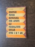 Cercetări privind dezvoltarea unor aspecte ale personalităţii copiilor &icirc;ntre 3 şi 7 ani - A. V. Lovinescu, V. Mănișia