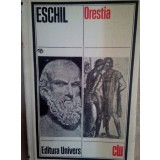 Eschil - Orestia (Editia: 1979)