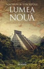 Lumea noua | Michael A. Stackpole
