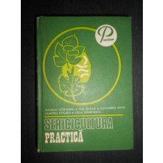 Natalia Cetateanu, Ana Brasla - Sericicultura practica (1988, editie cartonata)