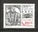 Polonia.2005 500 ani nastere M.Rej-poet MP.447, Nestampilat