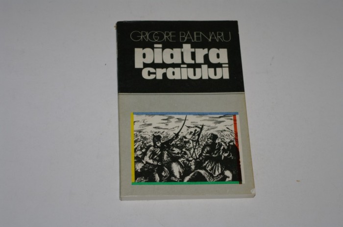 Piatra craiului - Grigore Bajenaru