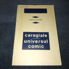 STEFAN CAZIMIR - CARAGIALE UNIVERSUL COMIC