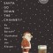 How Does Santa Go Down the Chimney?