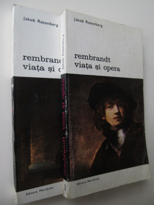 Rembrandt viata si opera (2 vol.) - Jakob Rosenberg foto