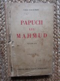 GALA GALACTION - PAPUCII LUI MAHMUD