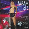 CD Bairam Vol. 6 (2003) Manele Originale: Adi de la Valcea, Copilul Minune, Nicu Paleru, Guta - Amma Record