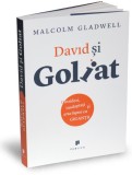 David si Goliat - Malcolm Gladwell - Editura Publica