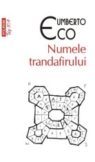 Numele trandafirului - Umberto Eco