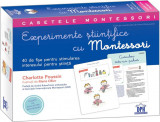 Casetele Montessori. Experimente științifice cu Montessori - Hardcover - Marie Ollier, Charlotte Poussin - Didactica Publishing House